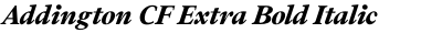 Addington CF Extra Bold Italic